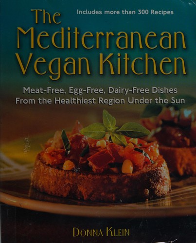 Donna Klein: The Mediterranean vegan kitchen (Paperback, 2001, HP Books)