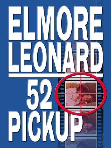 Elmore Leonard: 52 Pickup (Hardcover, 2005, Thorndike Press)