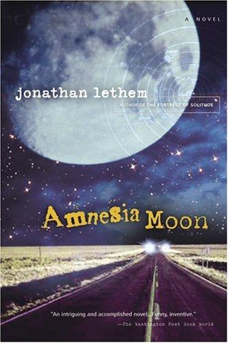 Amnesia moon (2005, Harcourt)