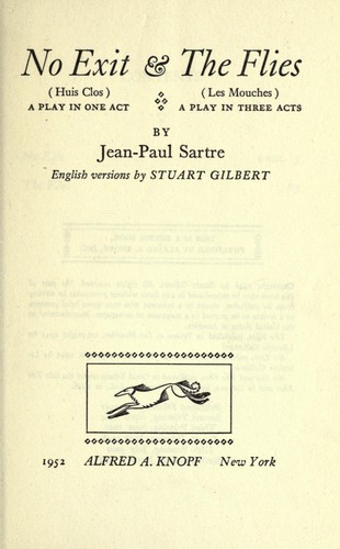 Jean-Paul Sartre: No exit (Huis clos) (1947, A. A. Knopf)