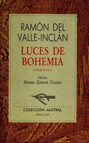 Ramón del Valle-Inclán: Luces de bohemia (Paperback, Spanish language, 1990, Espasa-Calpe)