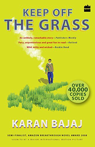 Karan Bajaj: Keep off the Grass (Paperback, 2016, HarperCollins India, Harpercollins)