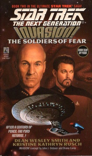 Dean Wesley Smith, Kristine Kathryn Rusch: The Soldiers of Fear: Invasion! Book Two (Paperback, 1996, Pocket Books)