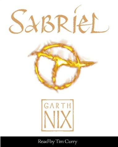 Sabriel (AudiobookFormat, 2002, Collins Audio)