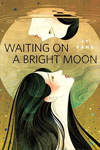 Waiting on a Bright Moon (2017, Tor Books)