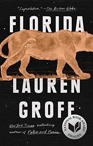 Lauren Groff: Florida (Paperback, 2019, Riverhead Books)