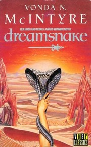 Dreamsnake (1989, Gollancz)