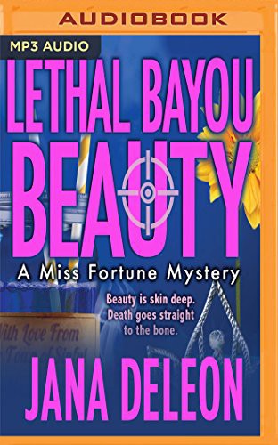 Lethal Bayou Beauty (AudiobookFormat, 2016, Audible Studios on Brilliance, Audible Studios on Brilliance Audio)