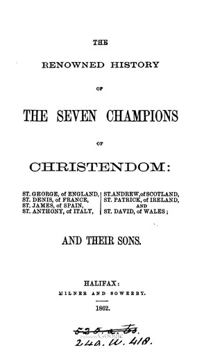 Richard Johnson: The renowned history of the seven champions of Christendom (1862, Milner and Sowerby)