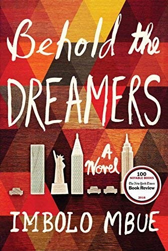 Behold the Dreamers (Oprah's Book Club): A Novel (2016, Random House)