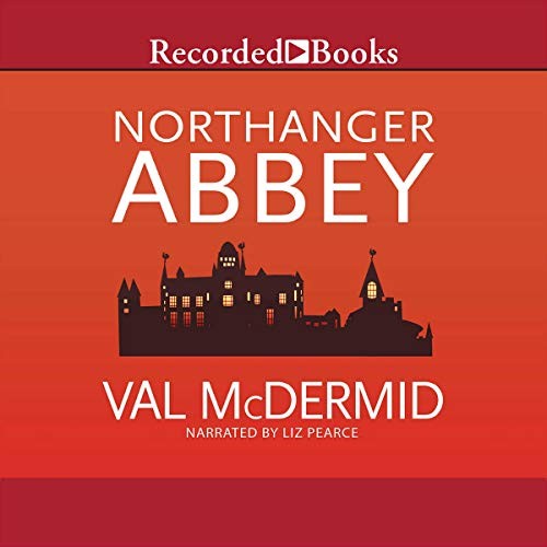 Northanger Abbey (AudiobookFormat, 2014, Recorded Books, Inc. and Blackstone Publishing)