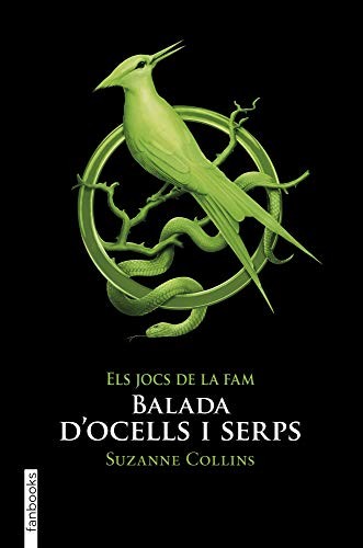 Suzanne Collins, Alexandre Gombau Armau: Balada d'ocells i serps (Paperback, 2020, fanbooks)
