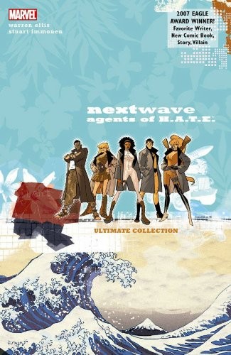 Nextwave: Agents of H.A.T.E. Ultimate Collection (2010, Marvel)