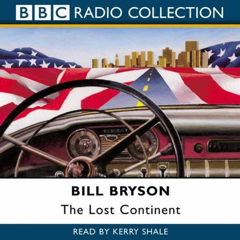 Lost Continent (BBC Radio Collection) (Hardcover, 2003, BBC Audiobooks)