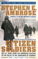 Stephen E. Ambrose: Citizen Soldiers (1998, Tandem Library)