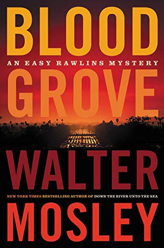 Blood Grove (2021, Little Brown & Company, Mulholland Books)