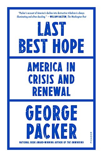 Last Best Hope (Paperback, 2022, Picador)