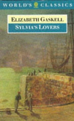 Sylvia's lovers (1982, Oxford University Press)