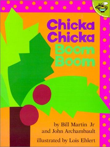 Bill Martin Jr.: Chicka Chicka Boom Boom (Hardcover, 2001, Tandem Library)