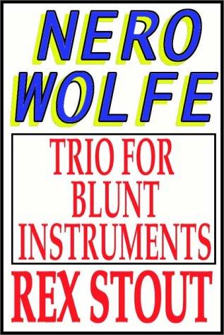 Trio For Blunt Instruments (AudiobookFormat, 1997, Books on Tape, Inc.)