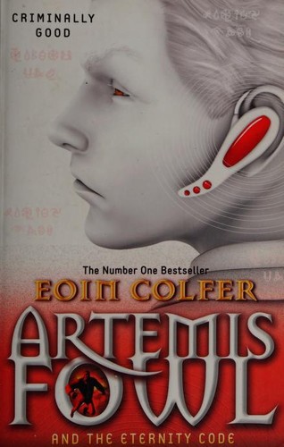 Eoin Colfer: Artemis Fowl and the Eternity Code (Paperback, 2011, Puffin Books)