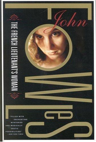 The French lieutenant's woman (1998, Back Bay Books)