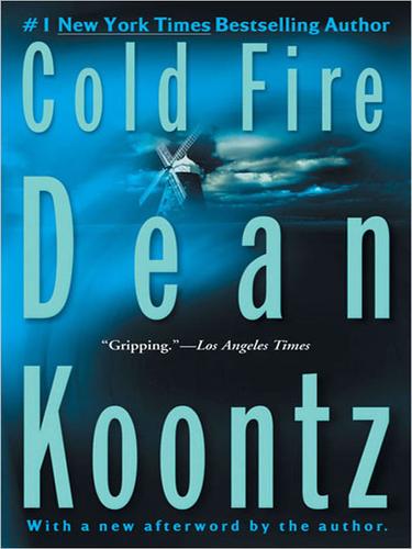 Dean R. Koontz: Cold Fire (EBook, 2008, Penguin Group USA, Inc.)