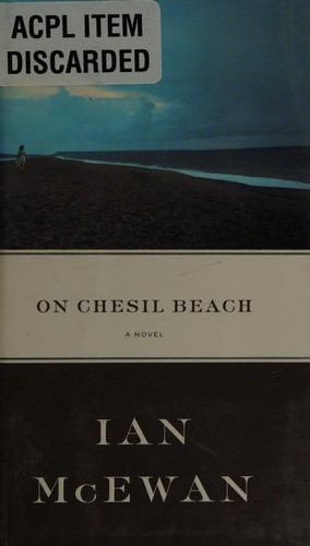 Ian McEwan: On Chesil Beach (2007, Nan A. Talese)