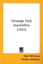 Gesänge und Inschriften (Paperback, German language, 2008, Kessinger Publishing)