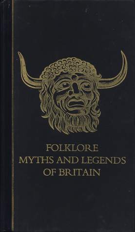 Reader's Digest: Folklore, myths and legends of Britain (Hardcover, 1977, Reader's Digest Association)