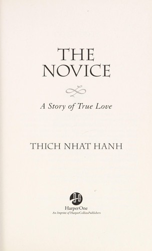 The novice (2011, HarperCollins Publishers)