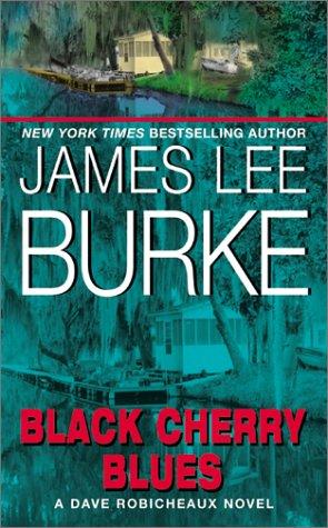 James Lee Burke: Black Cherry Blues (1990, Avon)