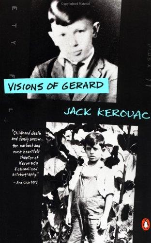 Jack Kerouac: Visions of Gerard (1991, Penguin Books)