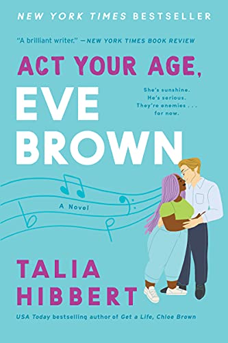 Act Your Age, Eve Brown (2021, HarperCollins Publishers)