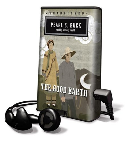 Anthony Heald, Pearl S. Buck: The Good Earth (EBook, 2008, Blackstone Pub)