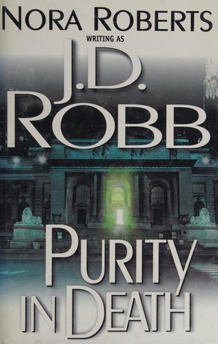 Nora Roberts: Purity in Death (Hardcover, 2002, Berkley Books)