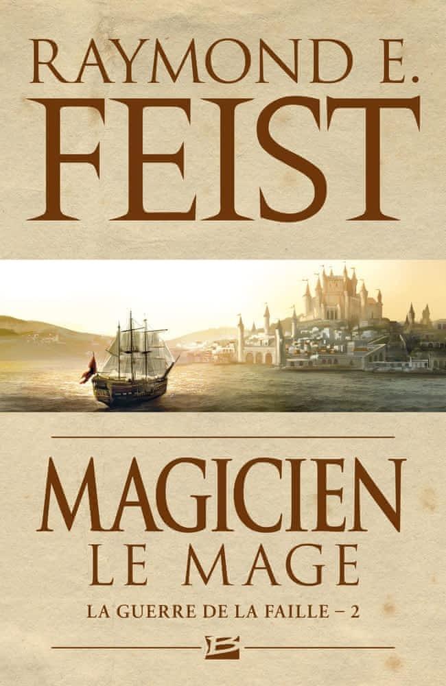Magicien - Le Mage (French language, 2011, Bragelonne)
