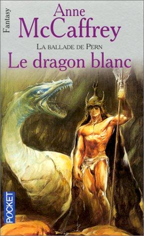 Le dragon blanc t3 (Paperback, French language, 2000, Pocket)