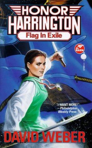 David Weber: Flag in Exile (Paperback, 1995, Baen)