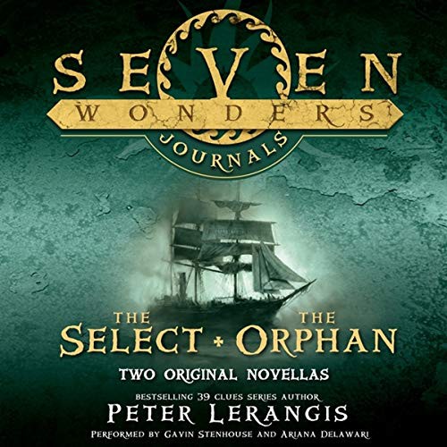 Peter Lerangis: Seven Wonders Journals (AudiobookFormat, 2014, HarperCollins Publishers and Blackstone Audio, Harpercollins)