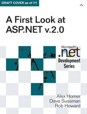 A First Look at ASP.NET v 2.0 (Paperback, 2003, Addison-Wesley Professional, Addison-Wesley)