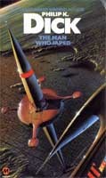 Philip K. Dick: The man who japed (1978, Magnum Books)