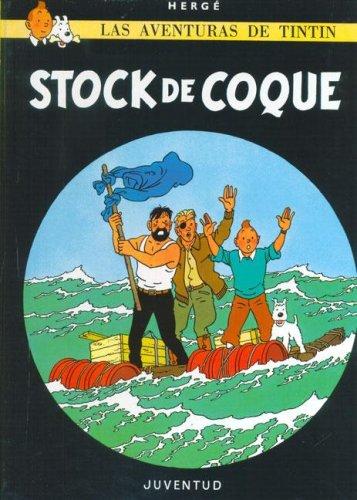 Hergé: Stock de Coque - Encuadernado) (Paperback, 1993, Juventud)