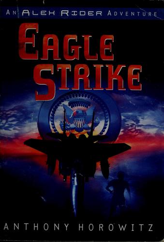 Eagle Strike (2005, Scholastic)