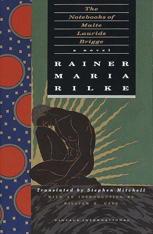 Rainer Maria Rilke: The notebooks of Malte Laurids Brigge (1990, Vintage Books)