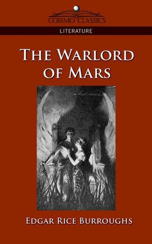 Edgar Rice Burroughs: The Warlord of Mars (Paperback, 2005, Cosimo Classics)