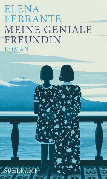 Meine geniale Freundin (German language, 2016, Suhrkamp Verlag)