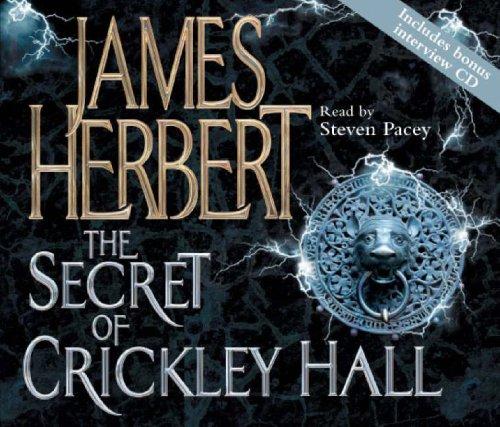 James Herbert: The Secret of Crickley Hall (AudiobookFormat, 2006, Macmillan Audio Books)