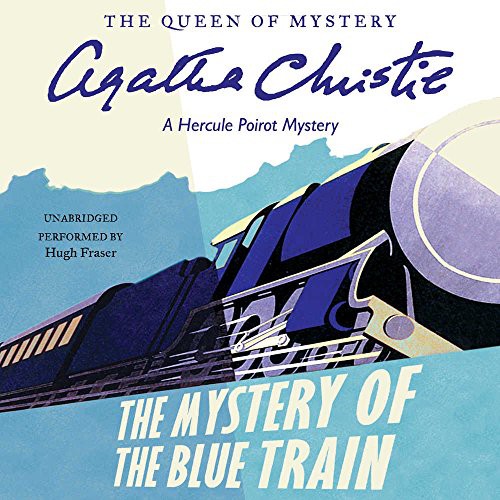 Agatha Christie: The Mystery of the Blue Train (AudiobookFormat, 2016, Harpercollins, HarperCollins Publishers and Blackstone Audio)