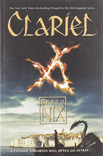 Garth Nix: Clariel (Paperback, 2016, HarperCollins, Harpercollins)